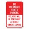 Signmission No Overnight Street Parking Violators Wi Heavy-Gauge Aluminum Sign, 12" x 18", A-1218-23823 A-1218-23823 - alternate 1